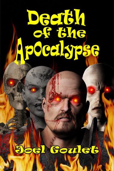 Death of the Apocalypse-a hauntingly eerie novel - Los Angeles